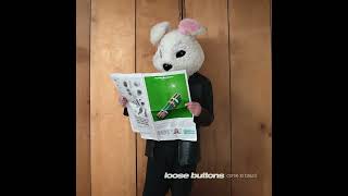 Loose Buttons - Come To Brazil