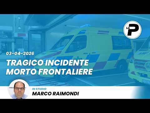 TGPrealpina 03/04/2025 | Tragico incidente, morto frontaliere