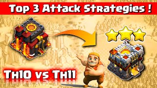 How To 3 Star Th11 with Th10 Troops | Th10 vs Th11 3 star attack strategy | Th10 vs Th11
