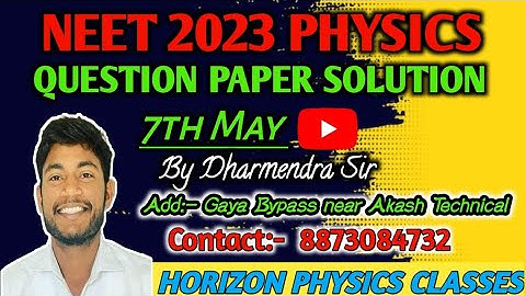 NEET 2023 Question Paper solution(7th may)//code-F5// Part-1 #physics #neet2023 #neet  #bihar #gaya