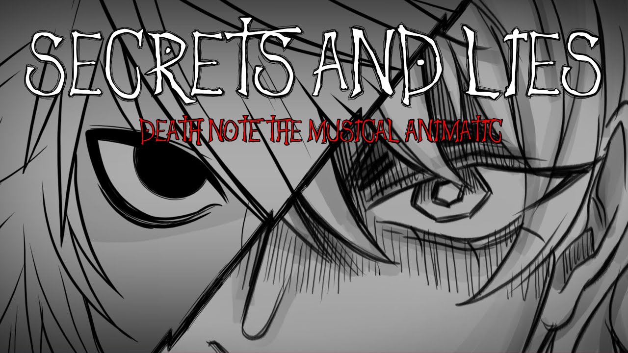 ♱ DEATH NOTE ANIMATIC - Secrets and Lies