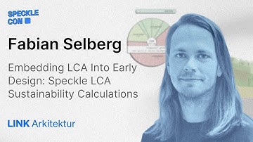 Embedding LCA Into Early Design | ‍Fabian Sellgber