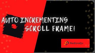 Auto Incrementing Scroll frame | Roblox Studio | Tutorial