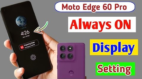 Moto edge 60 pro always on display setting | how to always on display In moto edge 60 pro 5g