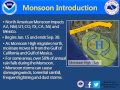 Monsoon Overview Sun June 14th, 2015 [Monsoon Awareness Week]