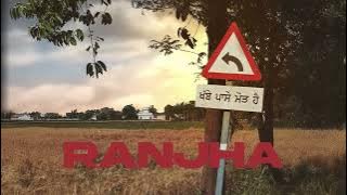 RANJHA - CHINNA | MANNI SANDHU