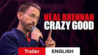 Neal Brennan: Crazy Good :: Trailer Netflix :: Watch or Waste