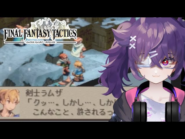 FFT】ファイナルファンタジータクティクス03【FINAL FANTASY TACTICS