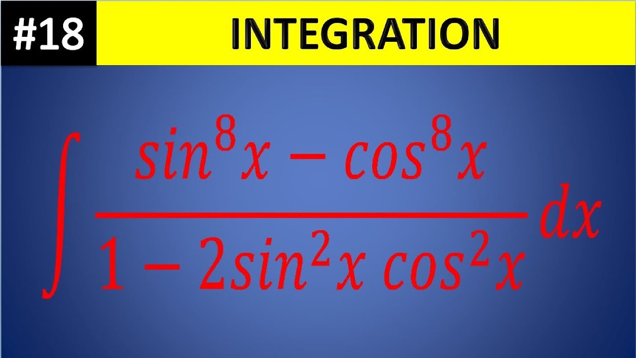 Integral Sin 8 x Cos 8 x 1 2sin 2 x Cos 2 x Dx integral-sin-8-x-cos-8-x-1-2sin-2-x-cos-2-x-dx