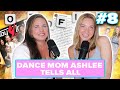 Dance moms ashlee tells all  brynn rumfallo  kelsey millar  out of line ep 8
