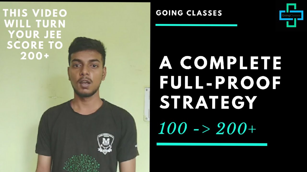 200 marks in 45 day Jee mains July 2020 possible ? How to score good ...