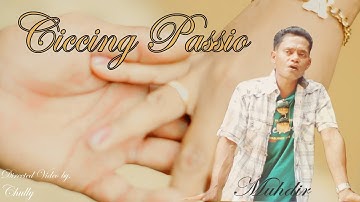 CICCING PASSIO - Cover: Muhdir (Official Music Video)