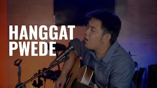 Hanggat Pwede: Original Composition by Edward Montibon