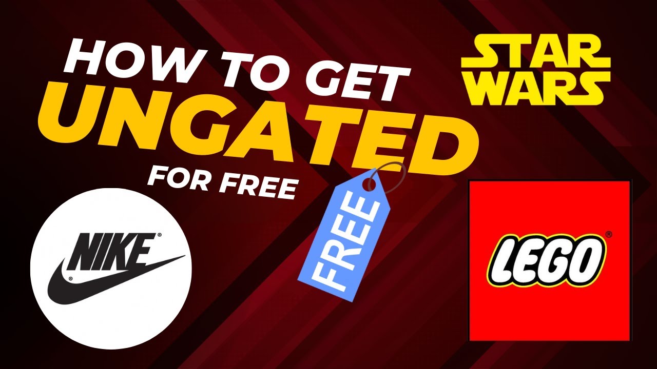 How to get UNGATED FOR FREE in NIKE, LEGO, & STAR WARS + TONS OF OTHER BRANDS (2023 WORKING)
