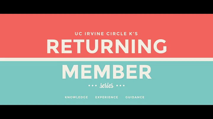 UCI Circle K's Returning Member Series