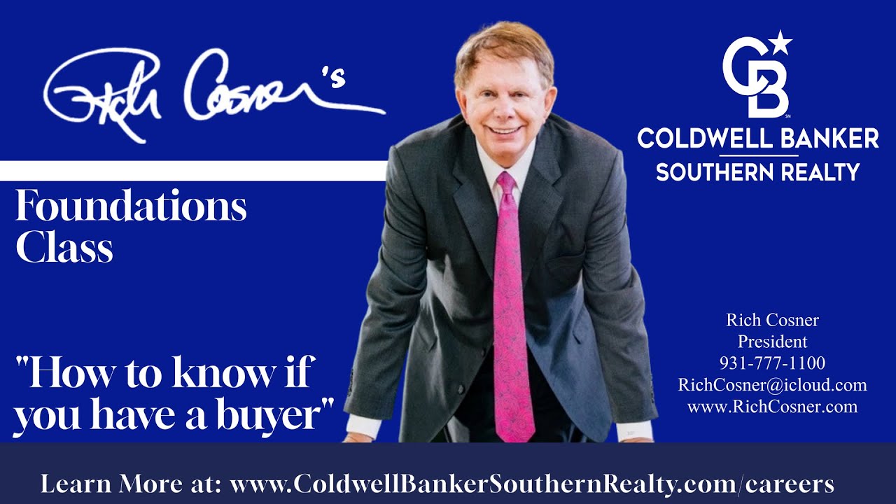 CBSR Real Estate Foundations Class How to Know if You Have a Buyer