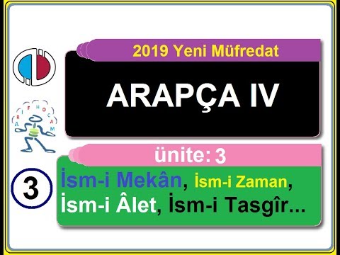 AÖF ARAPÇA 4 - ÜNİTE 3 (YENİ MÜFREDAT) -  İSİM TÜRETME