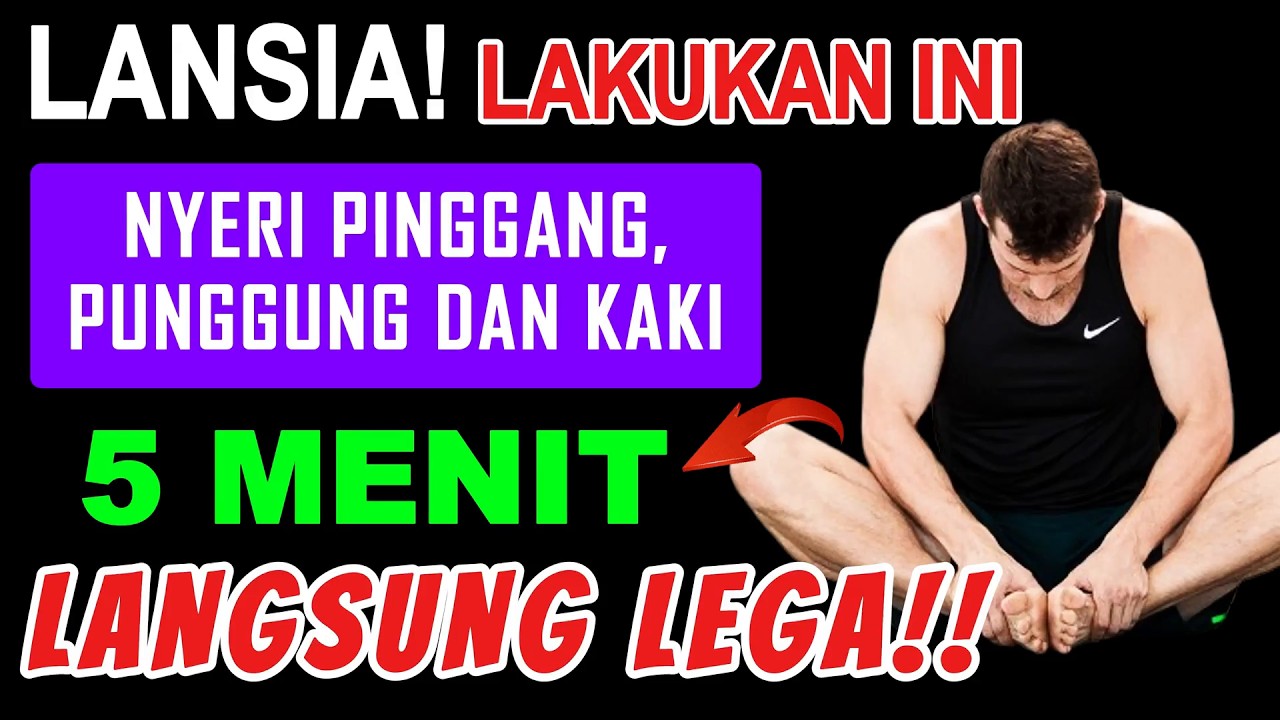 LANSIA! 5 MENIT SAKIT PINGGANG LANGSUNG LENYAP