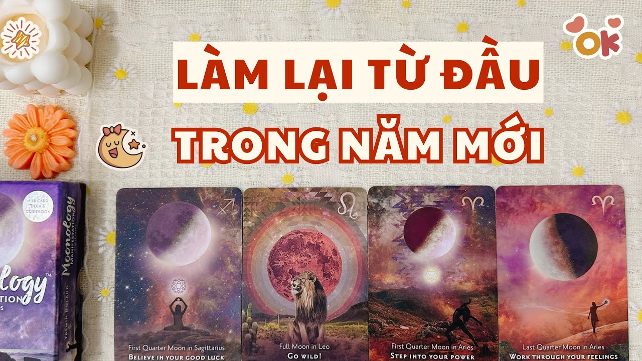 🔥 Cách bạn làm lại từ đầu trong năm mới 🧡 - tarot chọn tụ