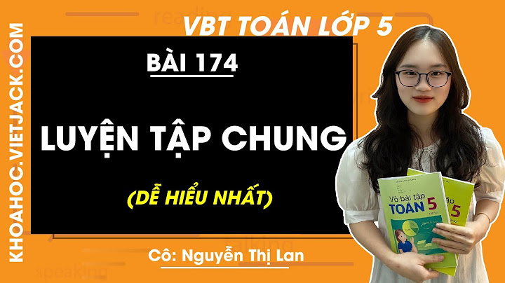 Giải bài tập toán tập 2 lớp 5 bai 167