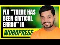 Fix the Critical Error on your WordPress Site: Quick and Easy Steps