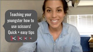 Teach your child how to use scissors