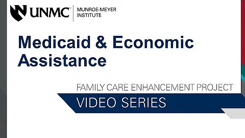 Transition Info Series: Medicaid and Economic Assistance