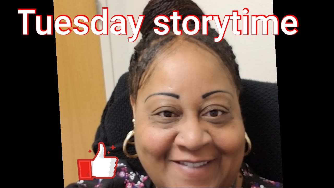 Tuesday Storytime - YouTube