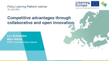 Competitive advantages through collaborative and open innovation