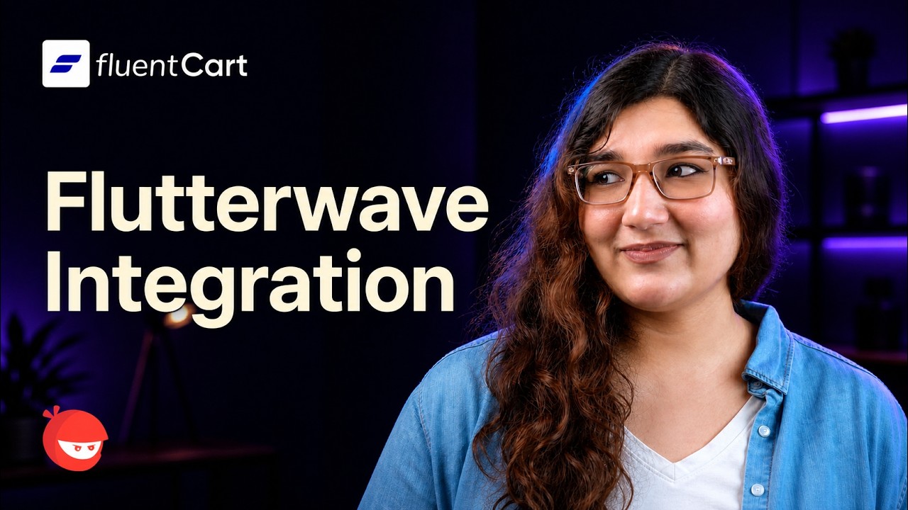 How to Add Flutterwave Payments to Your WordPress Store with FluentCart ...