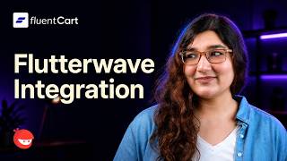 How to Add Flutterwave Payments to Your WordPress Store with FluentCart