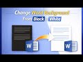 How to Change Word Background Color from Black to White