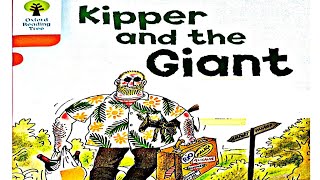 Kipper and the Giant story | Oxford Reading tree stage 6 stories