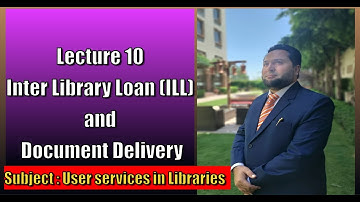 Inter Library Loan ILL and Document Delivery