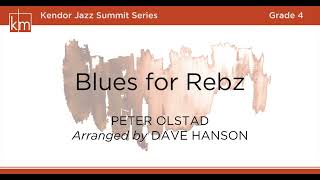 Blues for Rebz - Arranged by Dave Hanson