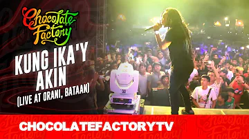 Chocolate Factory - KUNG IKA'Y AKIN (Live at Orani, Bataan)