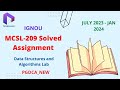 MCSL-209 Solved Assignment || JULY-23/JAN 2024|| PGDCA New || IGNOU || DalalTechnologies