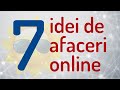 7 idei de afaceri online