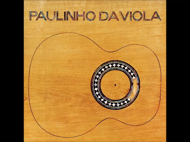 Paulinho Da Viola - Sarau Para Radamés