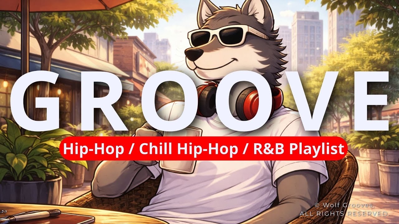 Jazzhop & Hip-Hop & R&B Grooves Playlist for Work and Relax - Wolf Grooves (vol .)