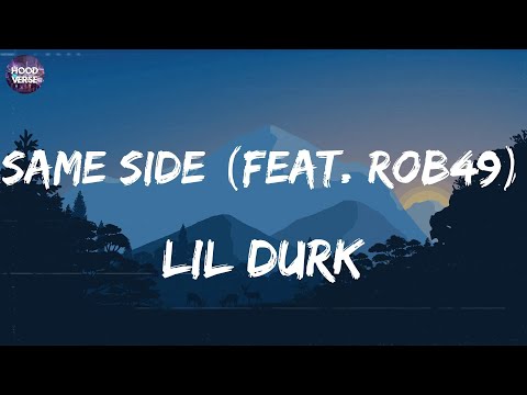 Lil Durk – Same Side (feat. Rob49) | Sholl Is – Moneybagg Yo, Latto, KaLiii