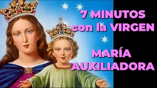 Oración a María Auxiliadora para pedir un Milagro | 7 minutos con la Virgen María screenshot 1