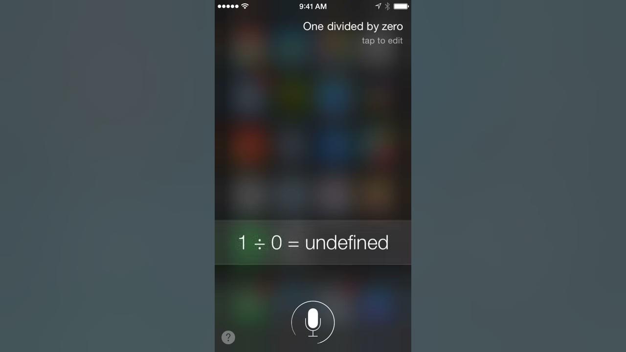 Hey Siri What's 0 Divided By Zero Siri - One Divided By Zero (1 divided by 0) - YouTube
