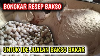 RESEP BAKSO AYAM UNTUK IDE JUALAN BAKSO BAKAR ❗❗