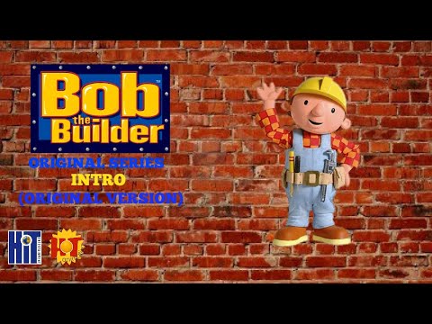 Bob the Builder Original Series Intro (Original Version)