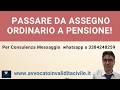 PASSARE DA ASSEGNO ORDINARIO A PENSIONE! #disabilità #handicap #invalidità