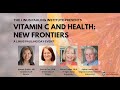 Vitamin C and Health: New Frontiers