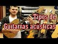 Tutorial: Tipos de guitarras acústicas