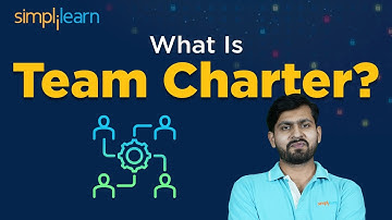 What Is Team Charter? | Team Charter In Project Management | Project Management | Simplilearn