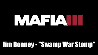 Mafia III (Mafia 3) - Original Game Score | Jim Bonney - Swamp War Stomp